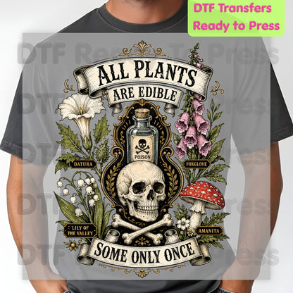 Funny Botanical DTF Transfers, All Plants Are Edible Some Only Once Poisonous Mushroom Skull Vintage Ready to Press
