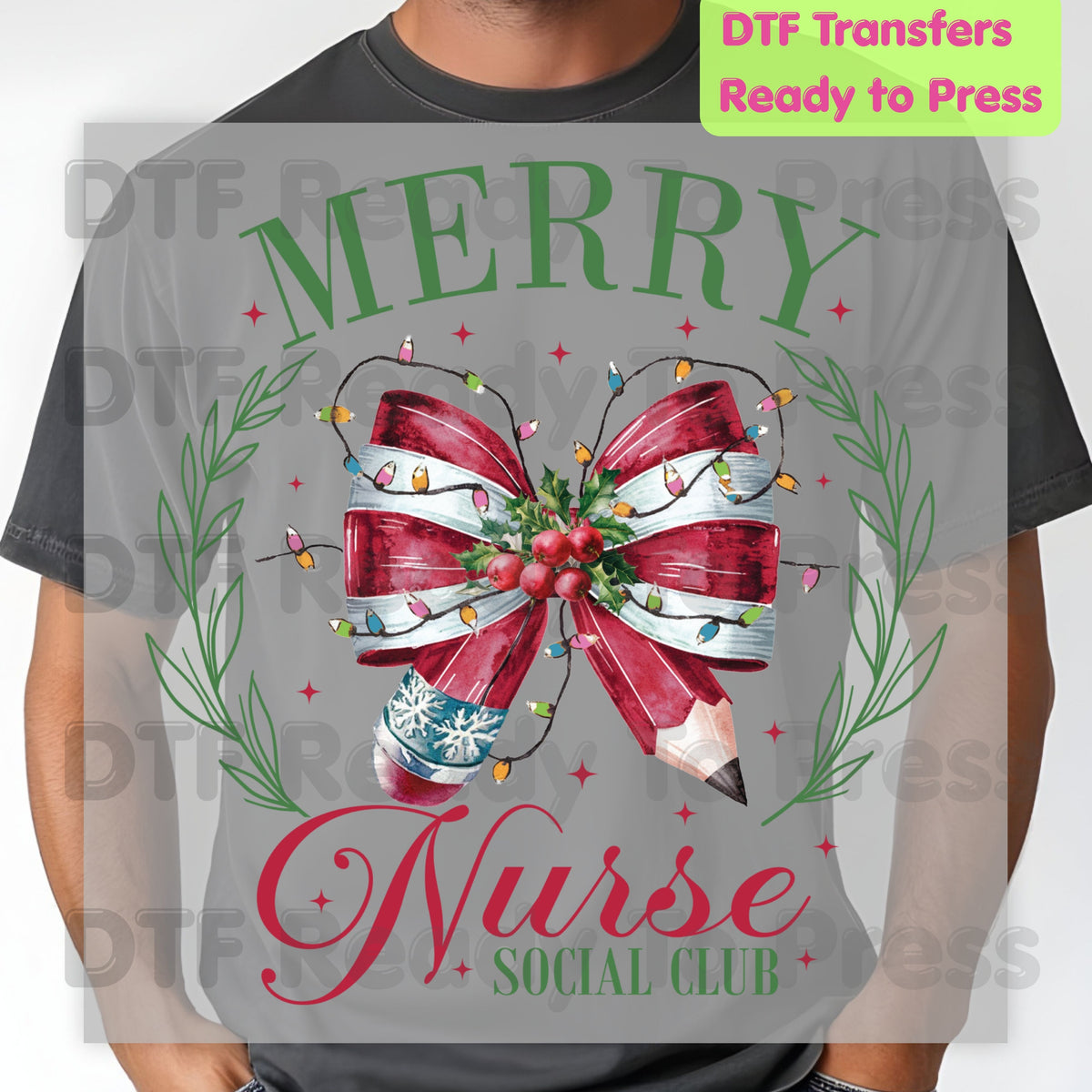 Merry Nurse Social Club DTF Transfers, Christmas Medical Coquette Bow Holiday Lights Nurse Ready to Press