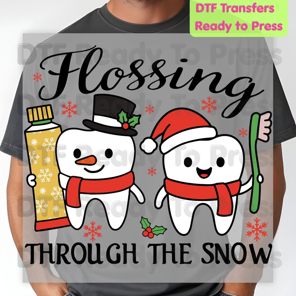 Flossing Through the Snow DTF Transfers, Christmas Dental Dentist Tooth Snowman Holiday Ready to Press