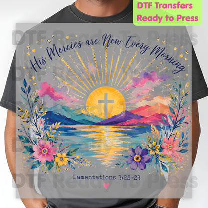 His Mercies Are New Every Morning DTF Transfer Ready to Press