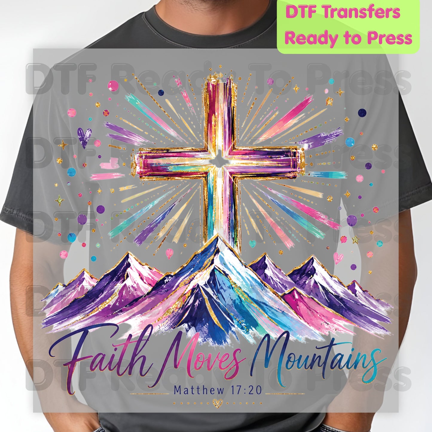 Faith Moves Mountains Religious DTF Transfer Ready to Press Christian Heat Transfer for Shirts Colorful Mountains Cross Matthew 17:20 Tee