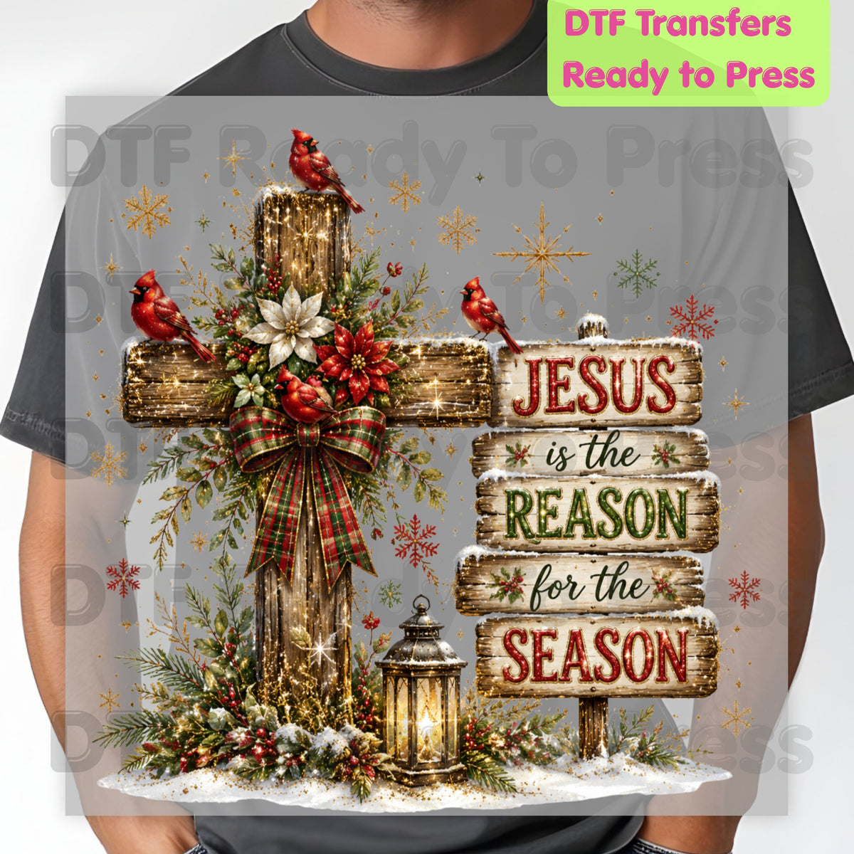 Jesus Is the Reason Christmas DTF Transfers, Cross Red Cardinals Christian Holiday Ready to Press