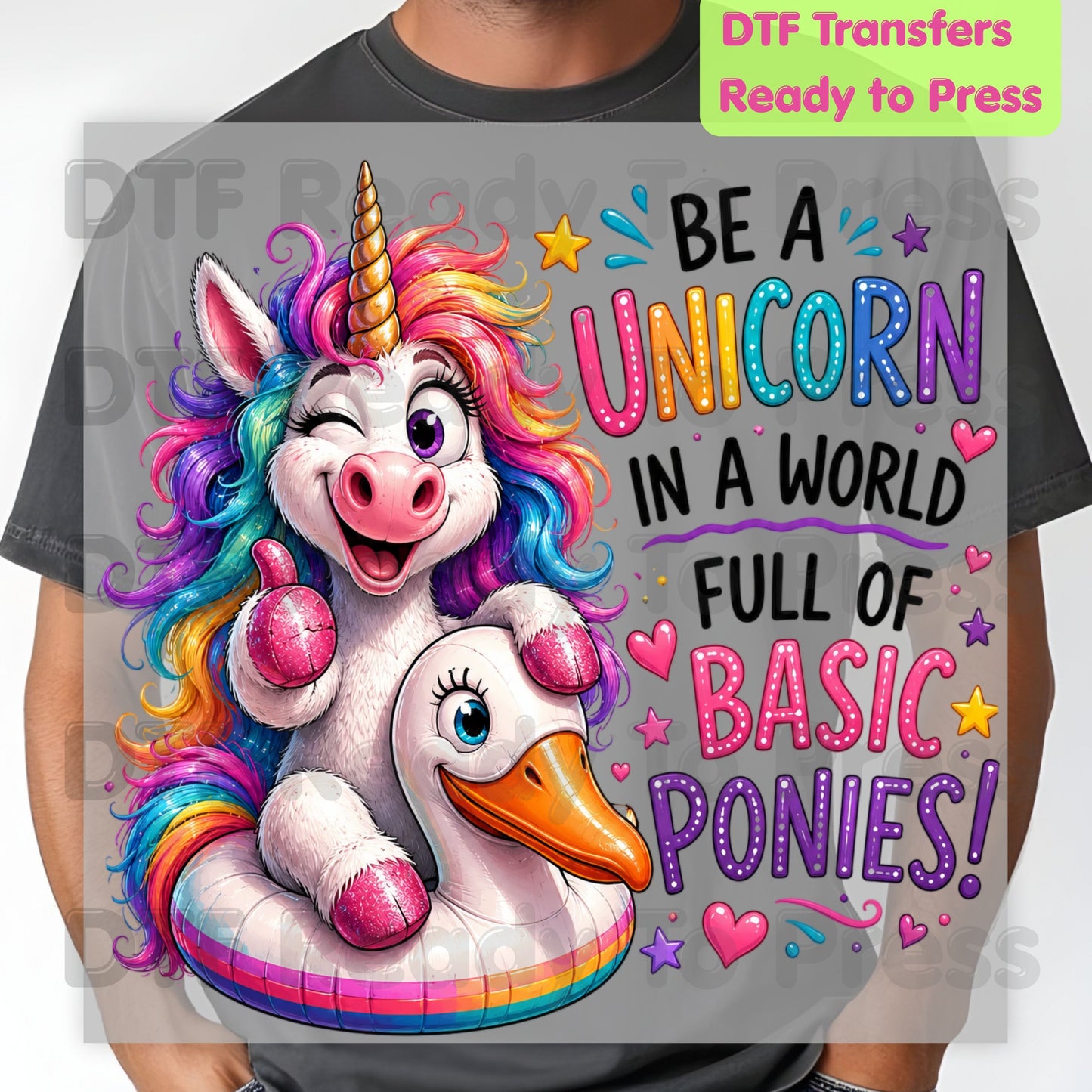 Be a Unicorn DTF Transfers, Basic Ponies Rainbow Cute Magical Girl Ready to Press