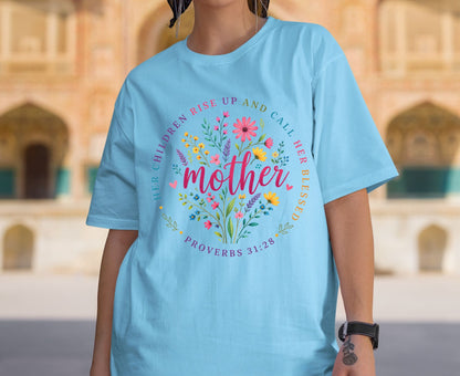 Proverbs 31:28 Mother T Shirt Christian Floral Tee Her Children Call Her Blessed Shirt Religious Mom Gift Adult Youth Toddler Baby Apparel