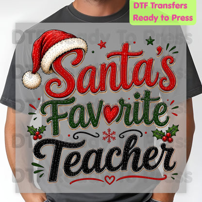 Santa's Favorite Teacher DTF Transfers, Christmas School Santa Hat Holly Holiday Ready to Press