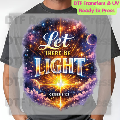 Let There Be Light Genesis 1:3 DTF Transfer Ready to Press Christian Space Galaxy UV DTF Sticker Creation Bible Verse Stars Cosmic Heat Transfer for Shirts
