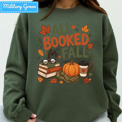 All Booked for Fall Bookish Pumpkin T-Shirt, Cozy Reading Sweatshirt