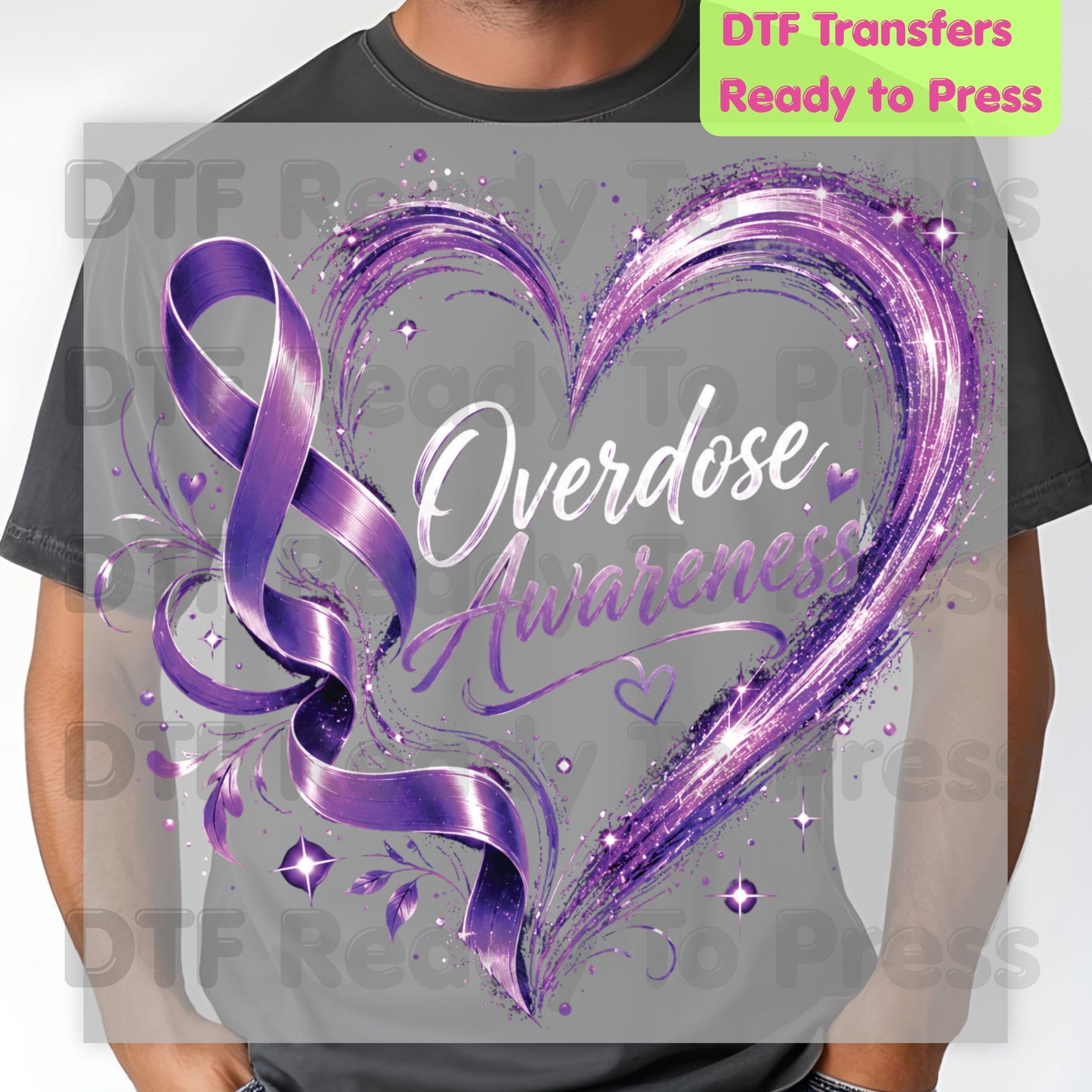 Overdose Awareness DTF Transfer Ready to Press Purple Heart Ribbon Heat Transfer Tee Print Direct to Film Transfer
