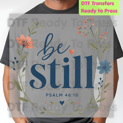 Be Still Psalm 46:10 DTF Transfers, Christian Floral Wreath Bible Verse Faith Inspirational Ready to Press