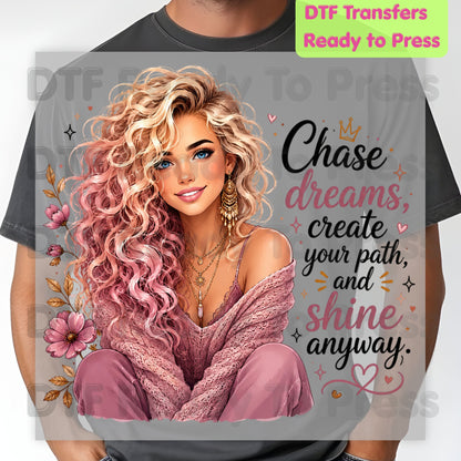 Chase Dreams DTF Transfers, Inspirational Blonde Girl Pink Boho Quote Ready to Press