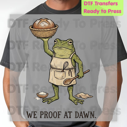 Thanksgiving Frog Baker DTF Transfer Ready to Press We Proof at Dawn Sourdough Bread Baking Heat Transfer for Shirts Cottagecore Frog  Tees