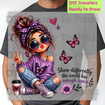 Shine Differently DTF Transfers, Purple Messy Bun Girl Butterfly Coffee Quote Ready to Press