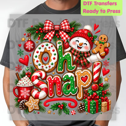 Gingerbread Snowman Christmas DTF Transfers, Oh Snap Cute Holiday Cookie Ready to Press