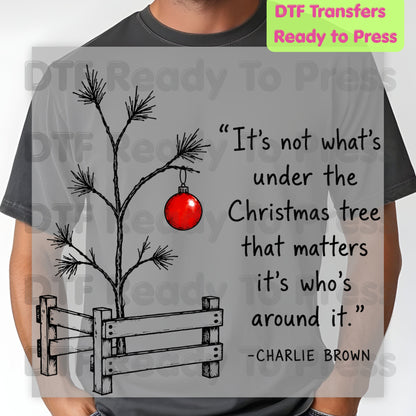 Charlie Brown Christmas Tree DTF Transfers, Funny Quote Holiday Ready to Press