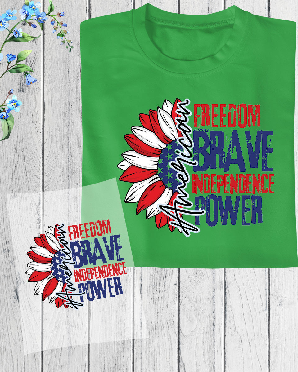 4th of July Freedom Brave Independence Power DTF Transfer