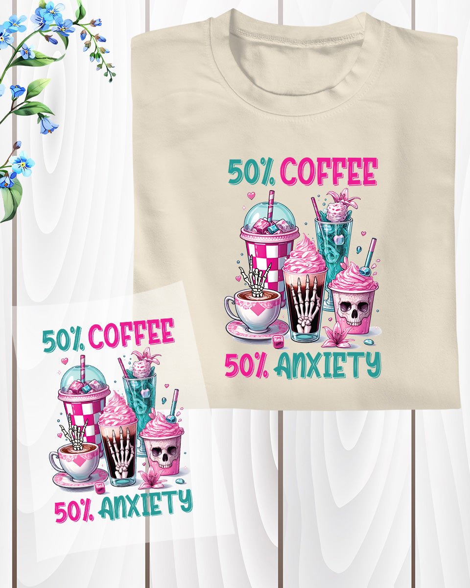 50/50 Coffee Anxiety DTF Transfer
