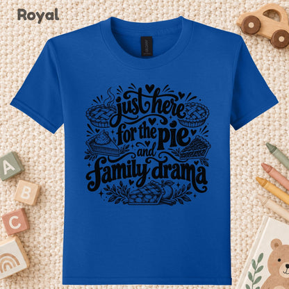 Funny Thanksgiving T-Shirt, Just Here for the Pie Turkey Tee, Fall Family Dinner Sweatshirt
