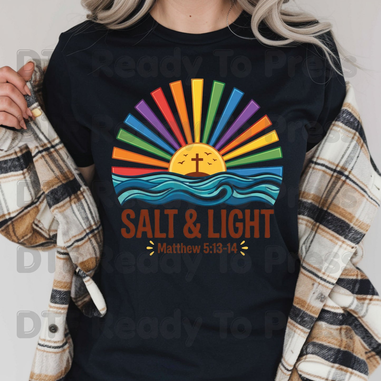 Salt and Light DTF Transfer Ready to Press