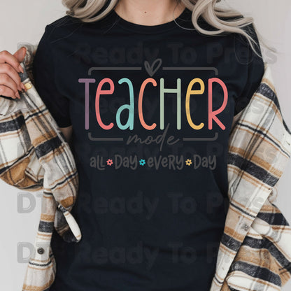 Teacher Mode All Day DTF Transfers, Pastel Rainbow School Teacher Education Ready to Press