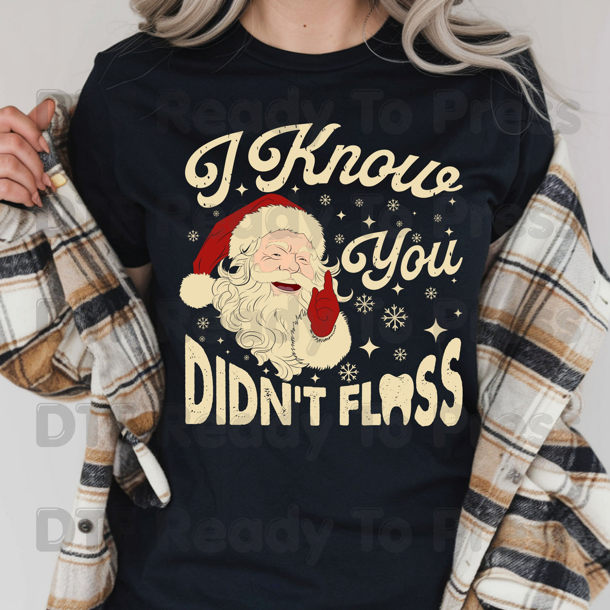 I Know You Didn't Floss Santa DTF Transfers, Funny Dental Christmas Dentist Hygienist Graphic Ready to Press