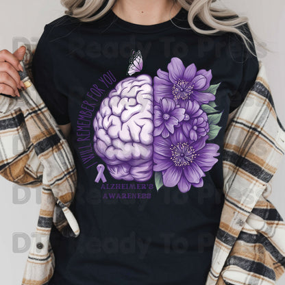 Alzheimers Awareness DTF Transfer Ready to Press I Will Remember For You Brain Purple Flowers Heat Transfer Tee Direct to Film