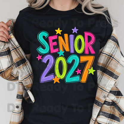 Senior 2027 DTF Transfers, Colorful Stars Graduation High School Class of 2027 Ready to Press