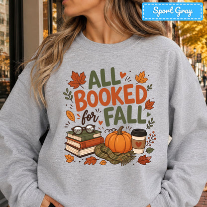 All Booked for Fall Bookish Pumpkin T-Shirt, Cozy Reading Sweatshirt