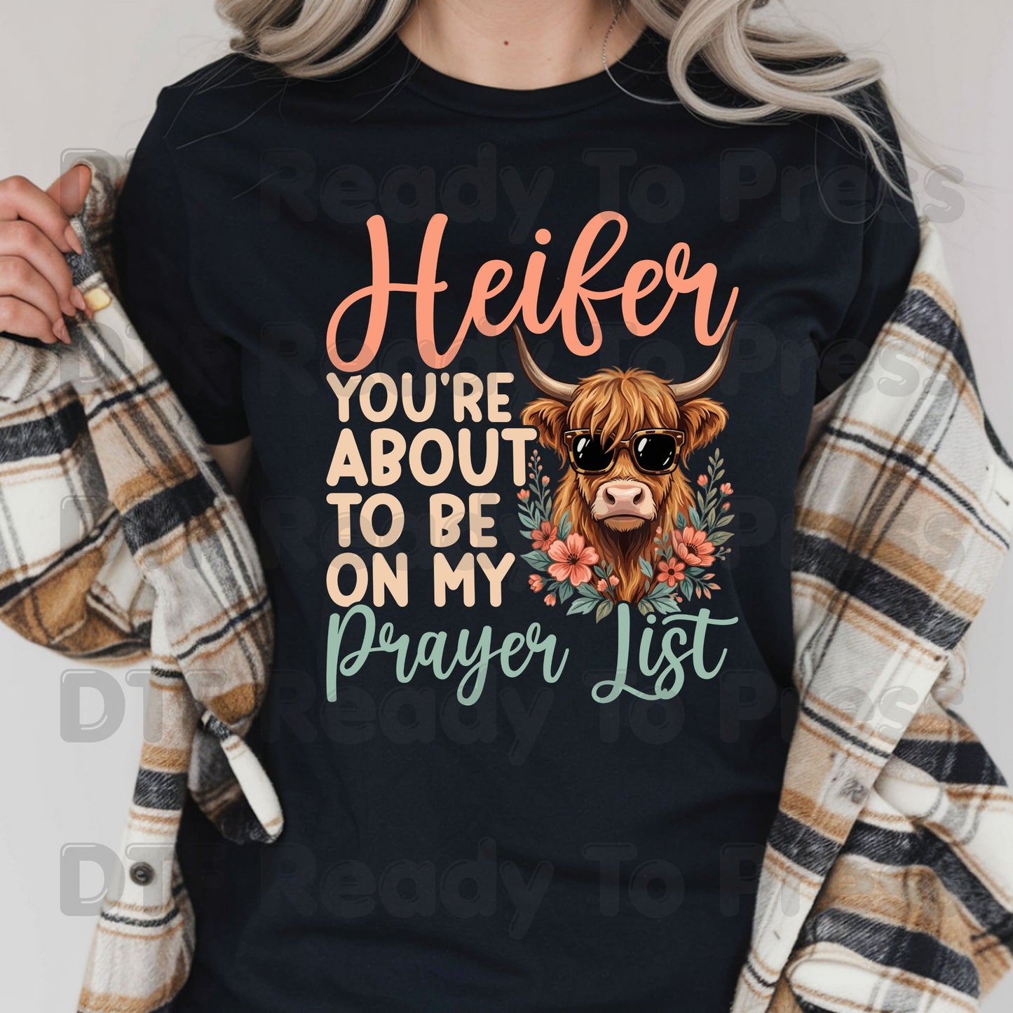 Sassy Highland Cow DTF Transfers, You're About to Be on My Prayer List Sunglasses Floral Country Western Ready to Press