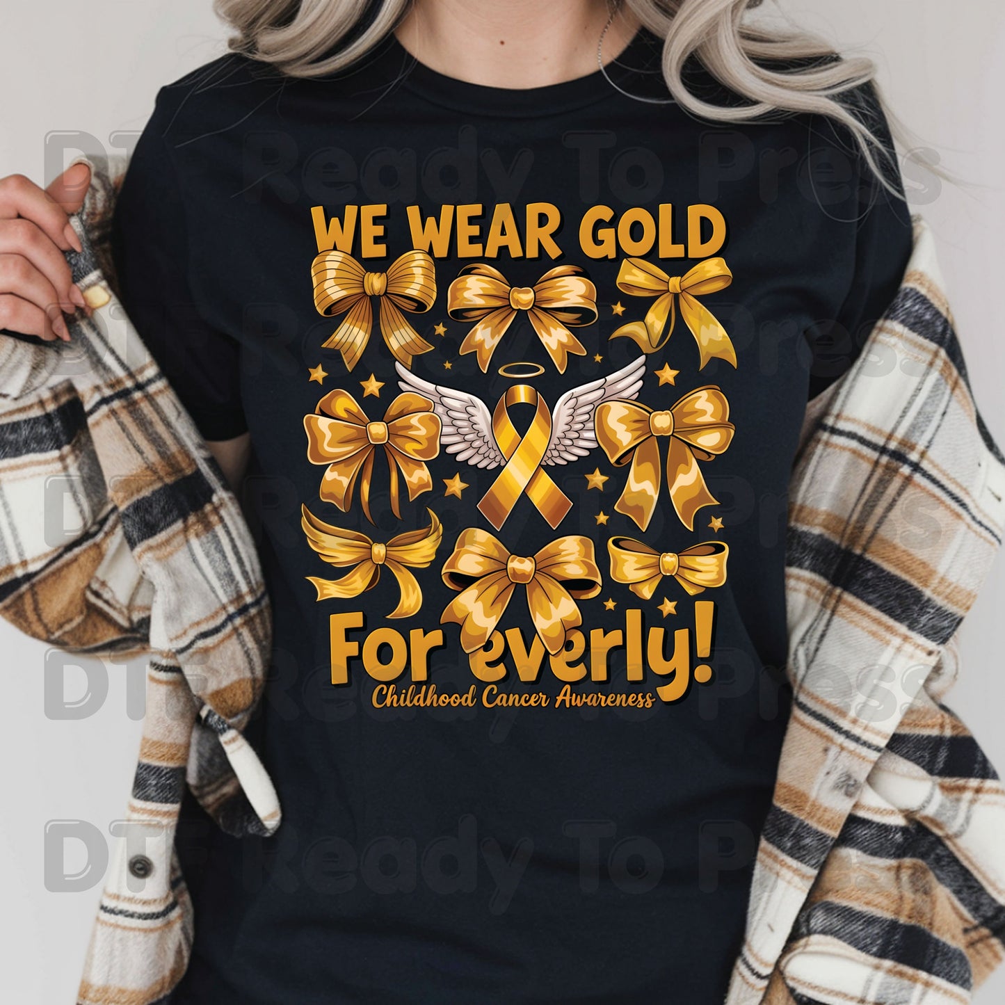 Childhood Cancer DTF Transfer Ready to Press We Wear Gold ForEverly Ribbon Heat Transfer Tee Print Direct to Film Transfer