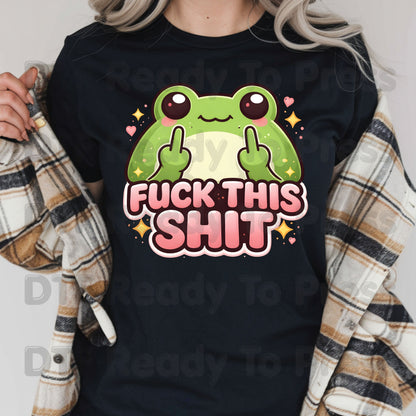 Fck This Shit Frog DTF Transfers, Middle Fingers Green Toad Sparkles Sarcastic Ready to Press