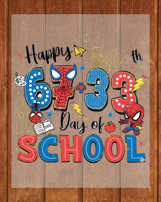 67 Meme School Cartoon DTF Transfer Ready to Press Happy 100 Days Heat Application UV Sticker Prints Funny Character DIY Student Shirt Decal