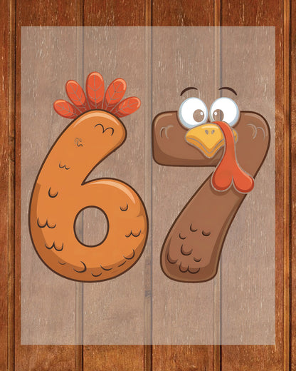 67 Thanksgiving Turkey DTF Transfer, Holiday Heat Press Design, Thanksgiving Shirt Print, UV DTF Sticker, Funny Fall Gift Idea