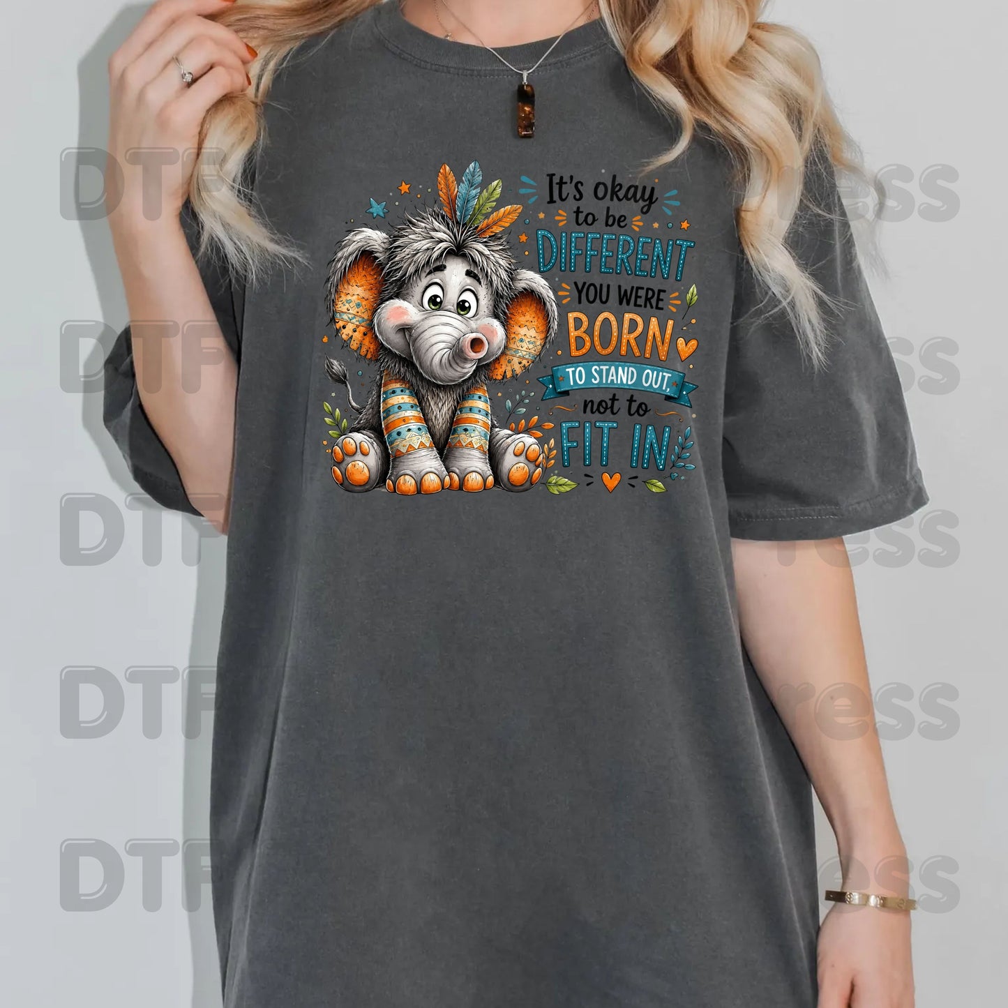 It's Okay to Be Different DTF Transfers, Cute Elephant Feathers Stand Out Quote Ready to Press