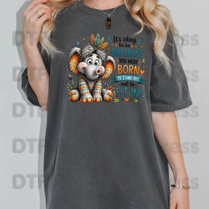 It's Okay to Be Different DTF Transfers, Cute Elephant Feathers Stand Out Quote Ready to Press
