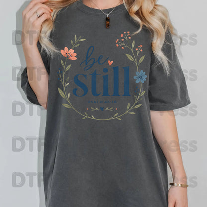 Be Still Psalm 46:10 DTF Transfers, Christian Floral Wreath Bible Verse Faith Inspirational Ready to Press