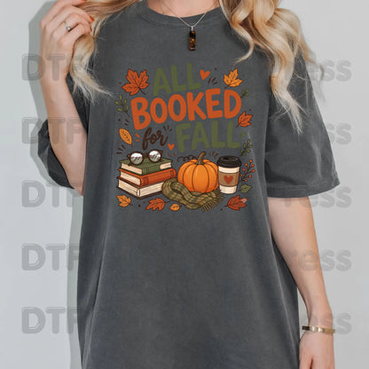 Fall DTF Transfer Ready to Press All Booked for Fall Cozy Reading Design Pumpkin and Coffee Graphics Heat Transfer for Shirts Autumn Vibes