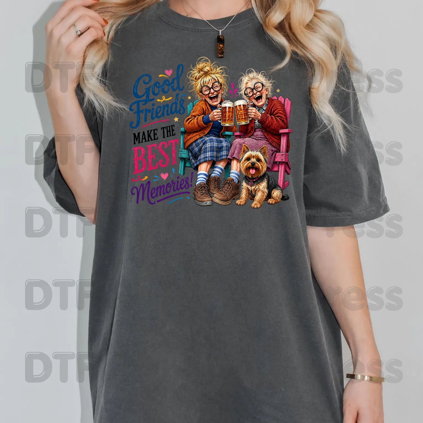 Funny Best Friends DTF Transfers, Good Friends Best Memories Beer Old Ladies Yorkshire Terrier Ready to Press
