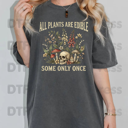 All Plants Are Edible DTF Transfers, Skull Wildflowers Mushrooms Sarcastic Botanical Ready to Press