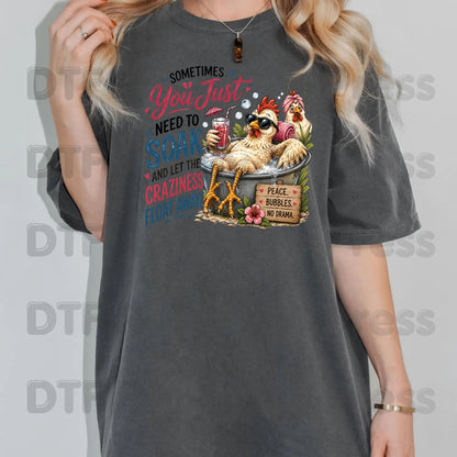 Funny Chicken DTF Transfers, Relaxing Spa Chicken Sarcastic Quote Summer Ready to Press