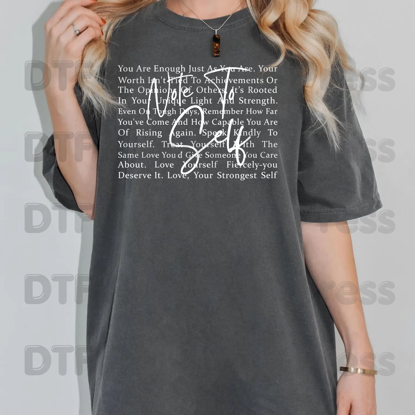 Note to Self DTF Transfers, Inspirational Self Love Quote Women Ready to Press