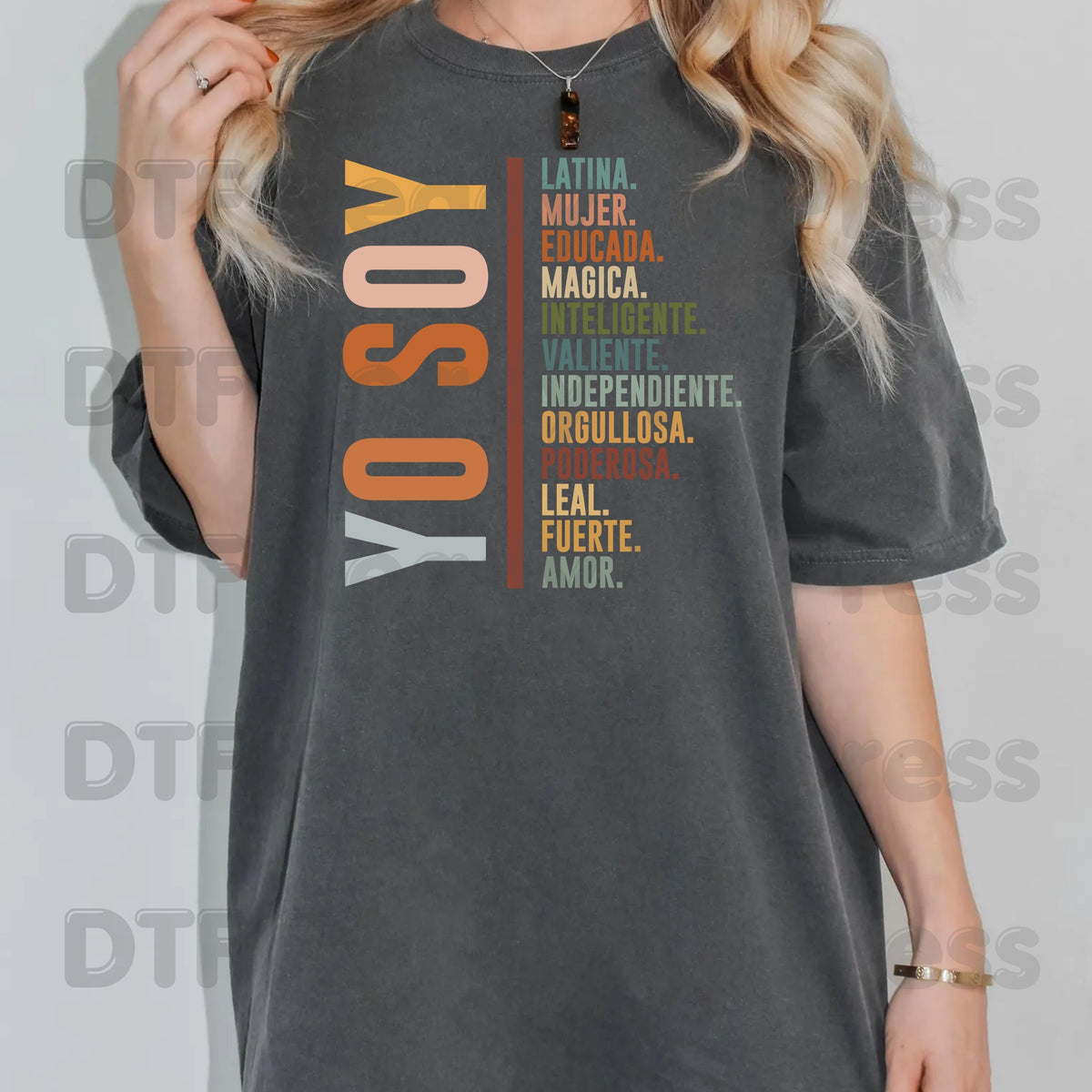 Yo Soy Latina DTF Transfers, Mujer Educada Empowered Latina Typography Ready to Press