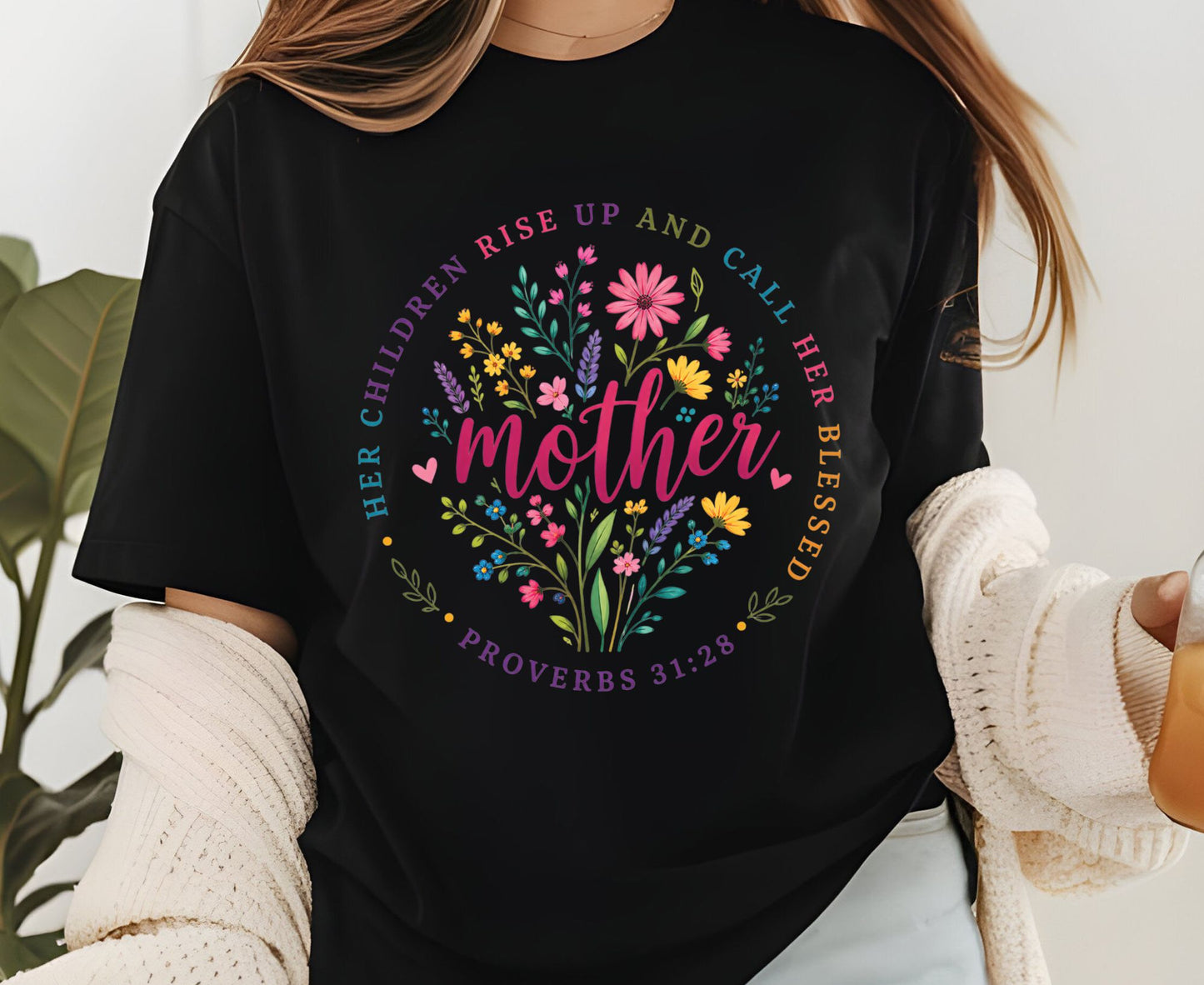 Proverbs 31:28 Mother T Shirt Christian Floral Tee Her Children Call Her Blessed Shirt Religious Mom Gift Adult Youth Toddler Baby Apparel