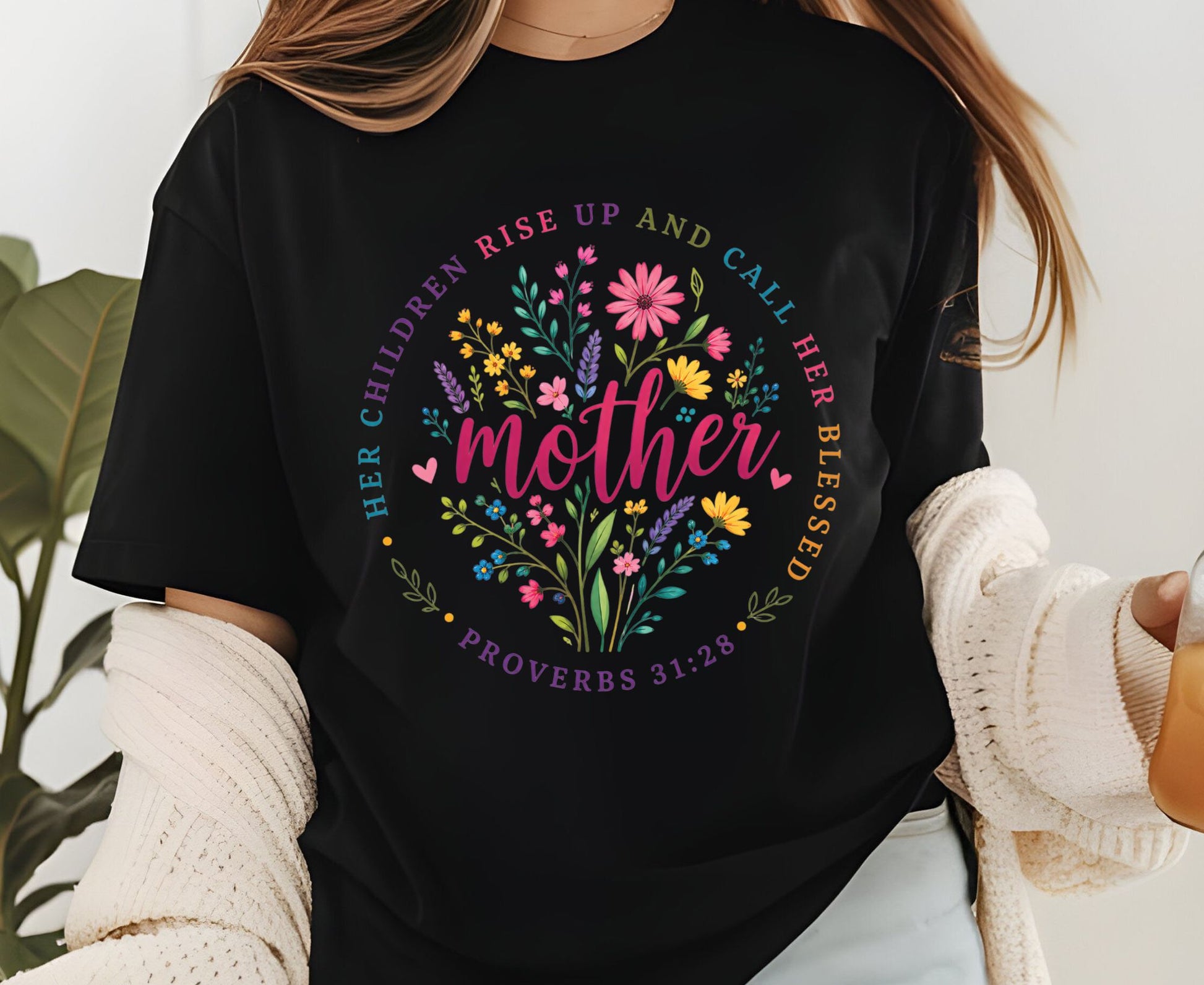 Proverbs 31:28 Mother T Shirt Christian Floral Tee Her Children Call Her Blessed Shirt Religious Mom Gift Adult Youth Toddler Baby Apparel