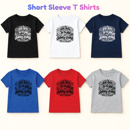Funny Thanksgiving T-Shirt, Just Here for the Pie Turkey Tee, Fall Family Dinner Sweatshirt