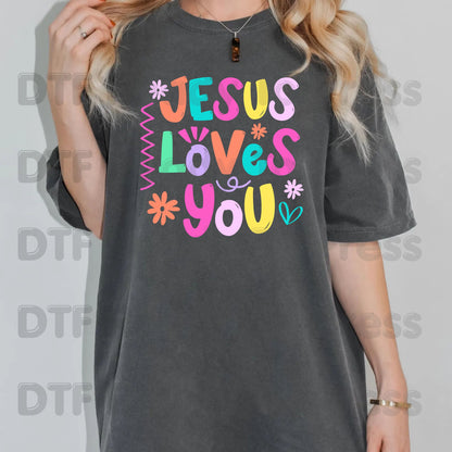 Jesus Loves You DTF Transfer Ready to Press Colorful Christian Heat Transfer For Shirts Retro Bright Faith Pastel Flower Graphic Print