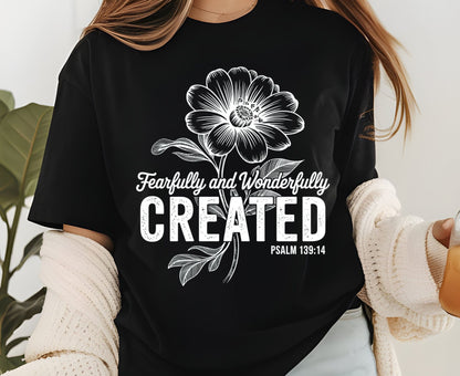 Fearfully Wonderfully Created T Shirt Psalm 139:14 Christian Floral Tee Faith Shirt Adult Youth Toddler Baby Religious Gift Bible Verse Tee