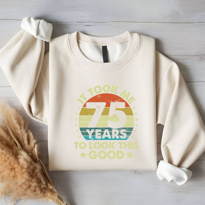 75th Birthday Shirt It Took Me 75 Years To Look This Good T-Shirt