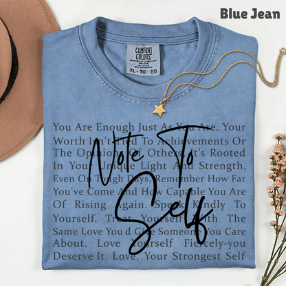 Note to Self Inspirational Self Love Quote T-Shirt, Women Motivational Tee