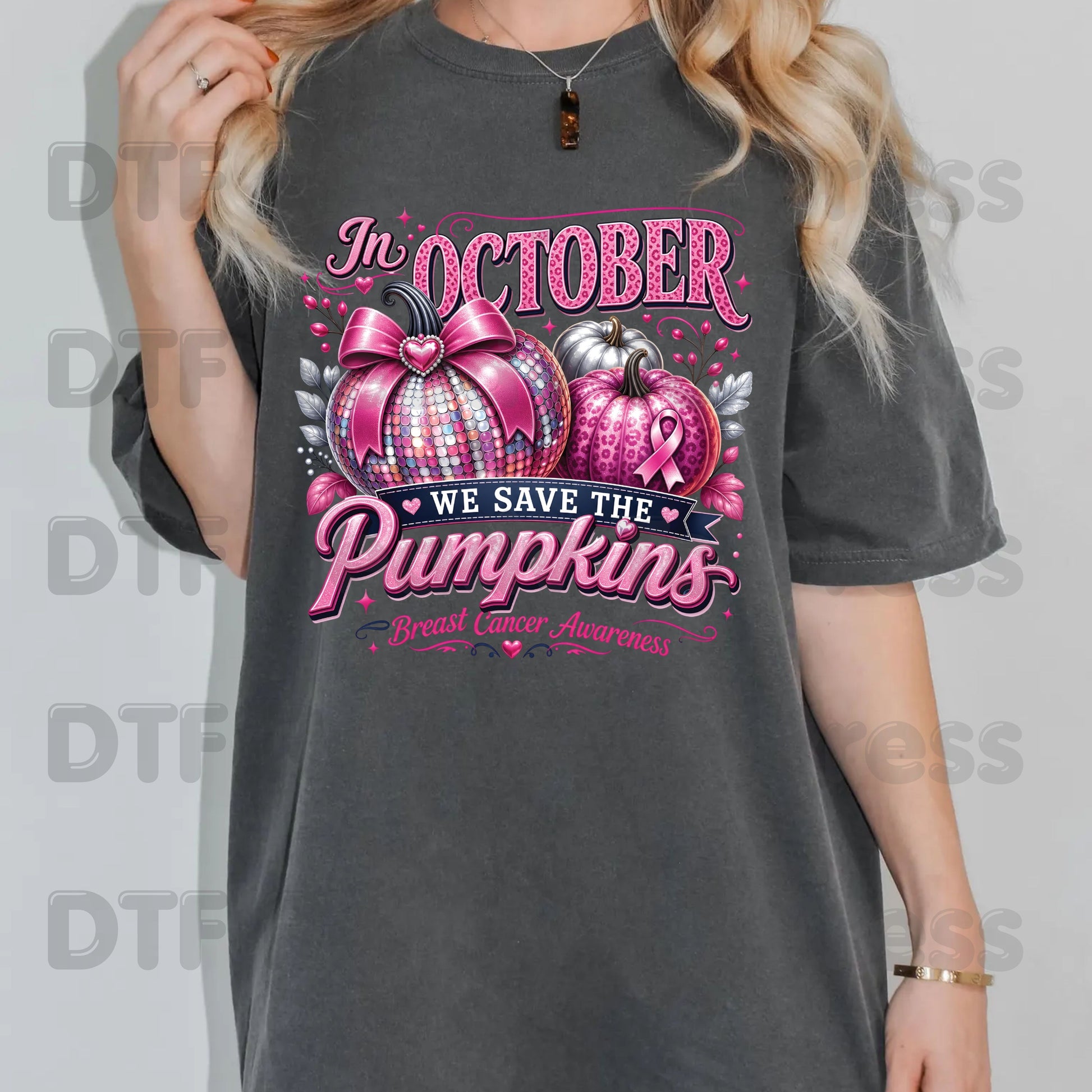 In October We Save The Pumpkins Breast Cancer Awareness DTF Transfer Ready to Press Heat Transfer Tee