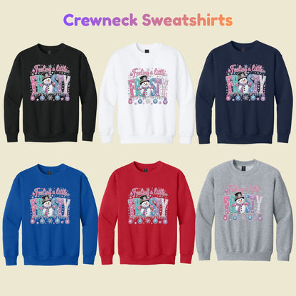 Feeling a Little Frosty T-Shirt, Cute Snowman Christmas Tee, Winter Holiday Sweatshirt